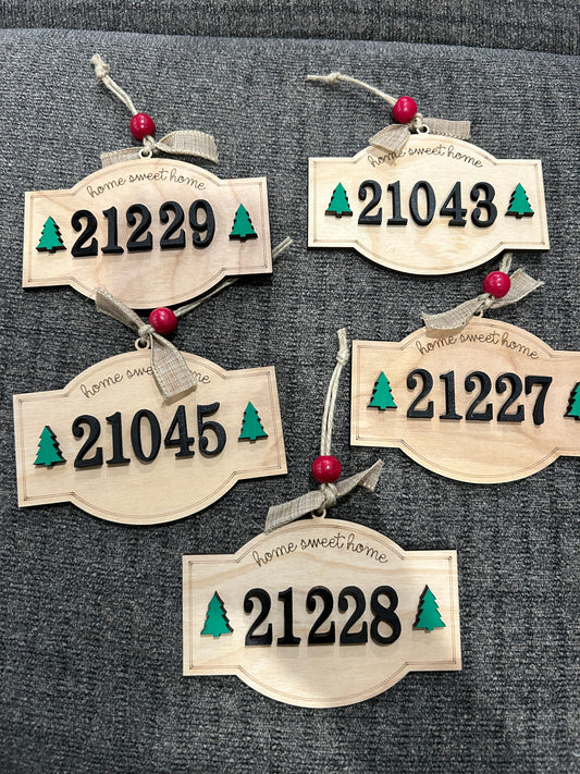 Home sweet Home zip code ornament