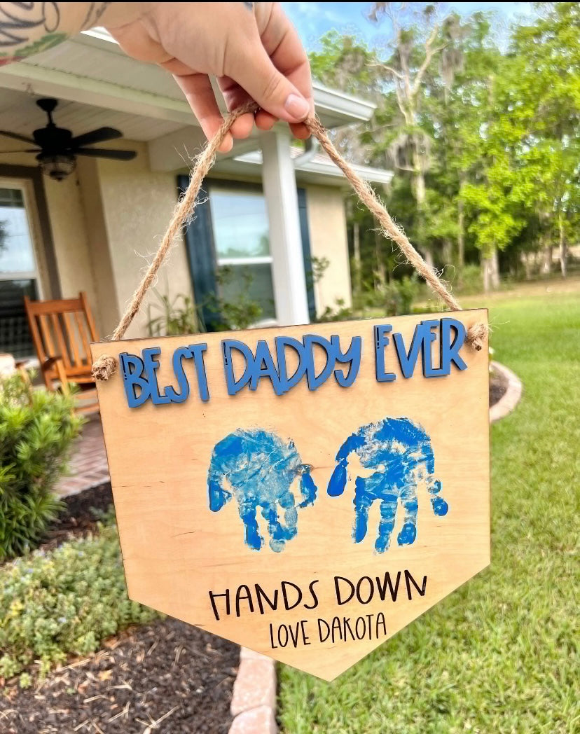 Best DAD Ever Hands Down